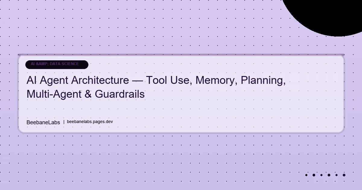 Artikel: Ai Agent Architecture