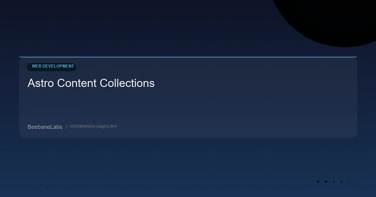 Artikel: Astro Content Collections