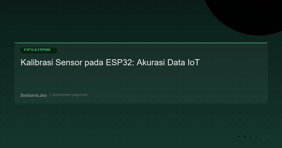Artikel: Esp32 Sensor Kalibrasi