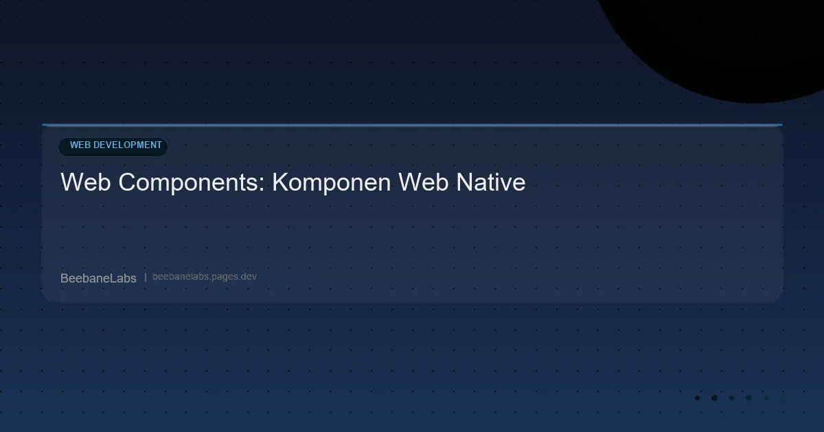 Artikel: Javascript Web Components