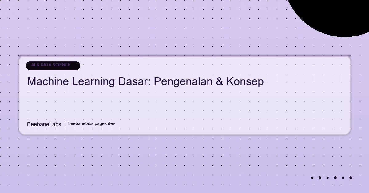 Artikel: Machine Learning Dasar