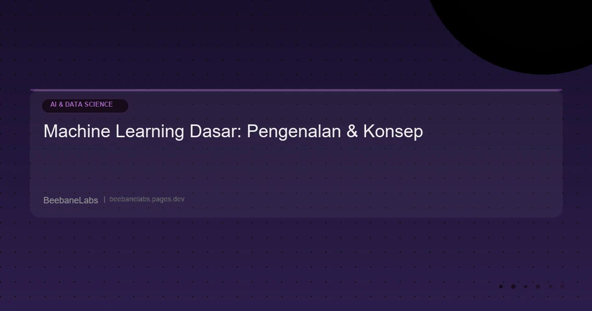 Artikel: Machine Learning Dasar