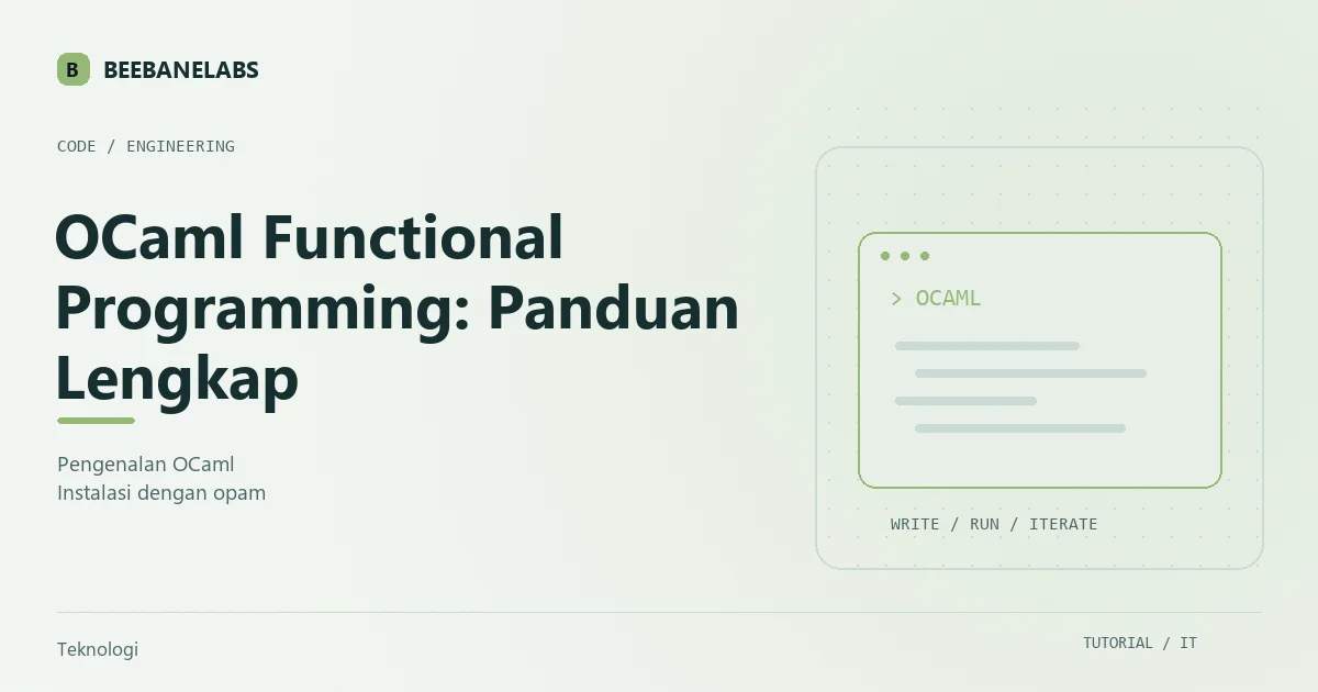 Ilustrasi tutorial: OCaml Functional Programming: Panduan Lengkap Algebraic Types, Pattern Matching, dan Modules