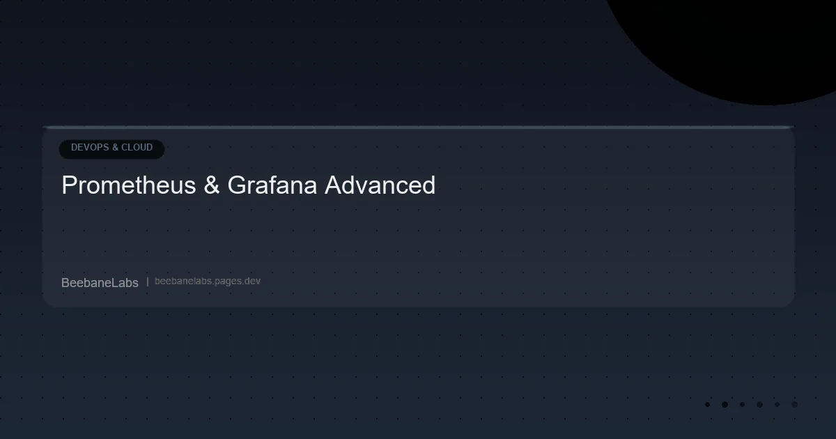 Artikel: Prometheus Grafana Advanced