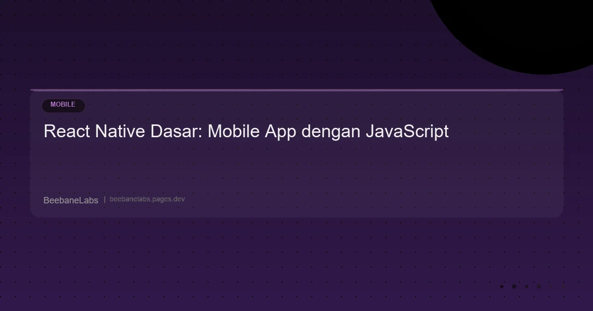Artikel: React Native Dasar