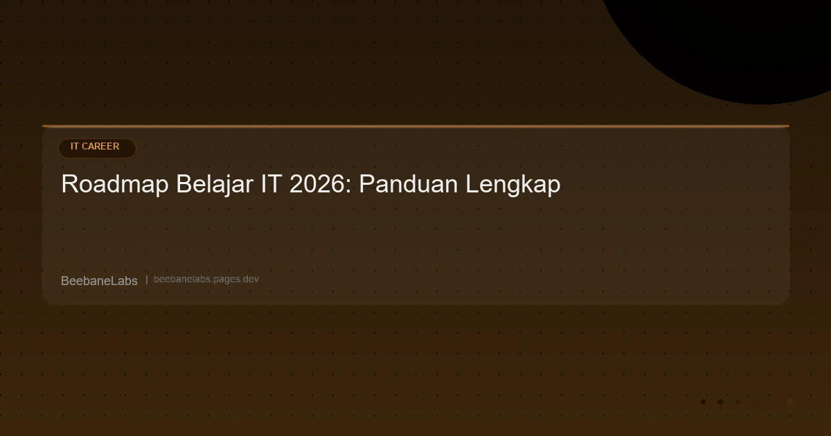 Artikel: Roadmap Belajar It