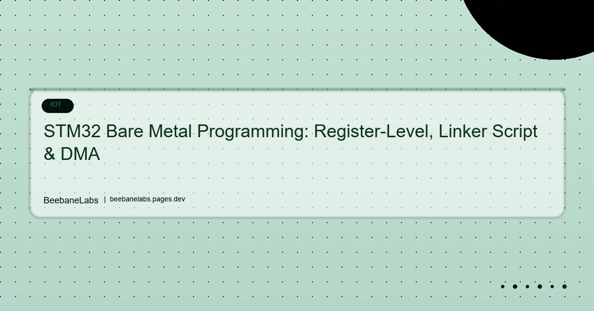 Artikel: Stm32 Bare Metal