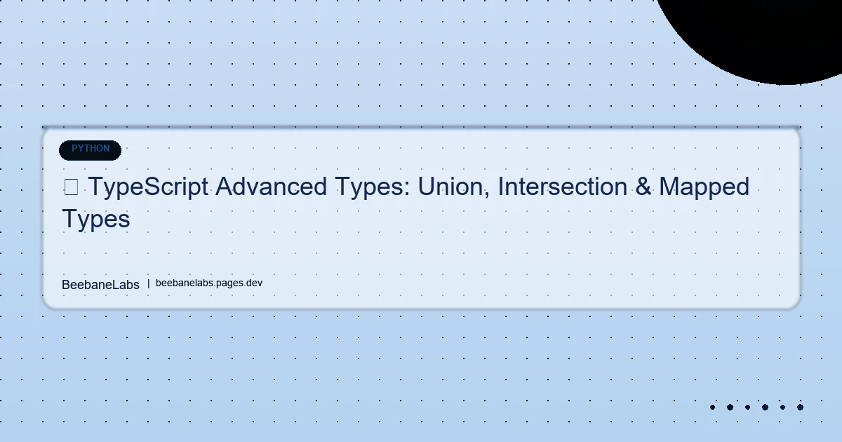 Artikel: Typescript Advanced Types