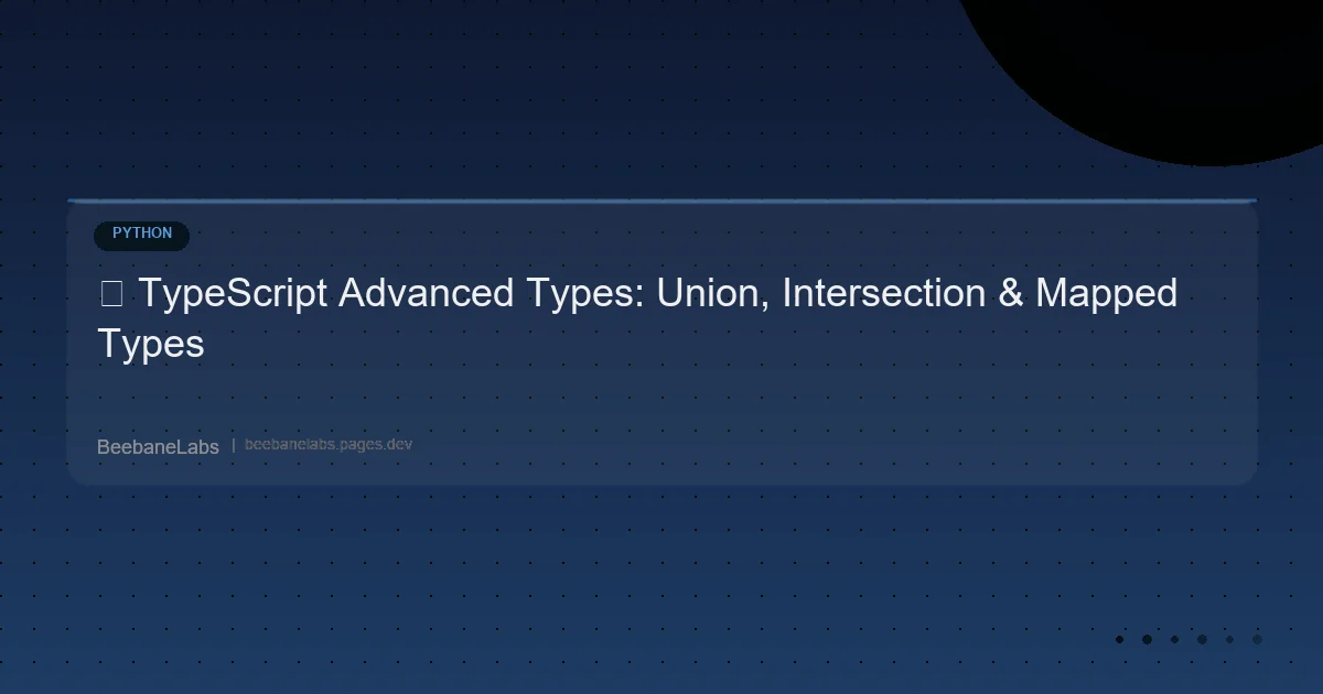 Artikel: Typescript Advanced Types
